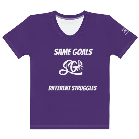 Same Goals Different Struggles Women's T-shirt