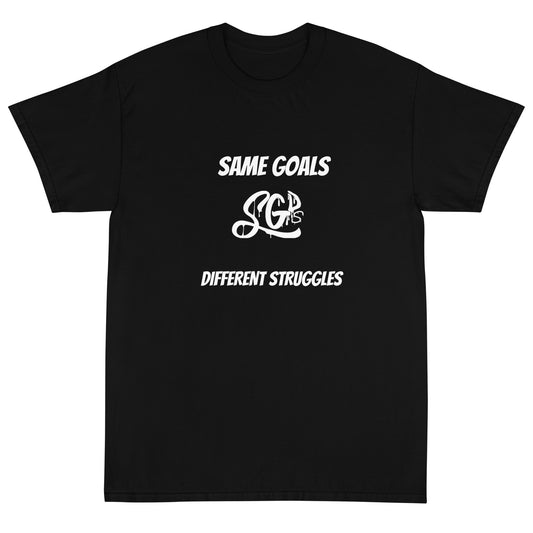 Same Goals Different Struggles Men’s  T-Shirt